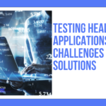 testing healthcare application