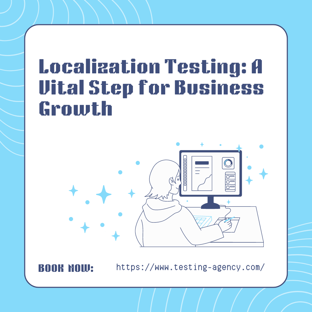 Localization Testing: A Vital Step for Business Growth